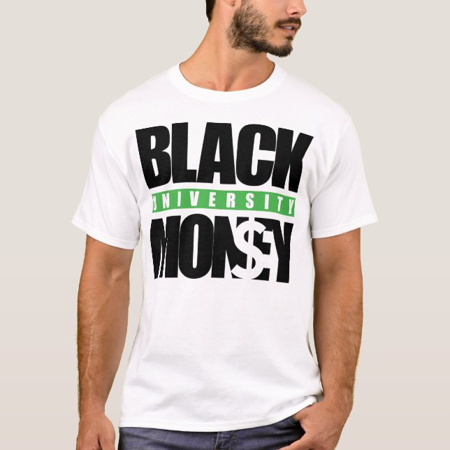 T-shirt Université Black Money (Devant)
