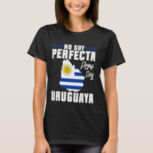T-shirt Uruguay No Soy Perfecta Pero Soy Uruguay