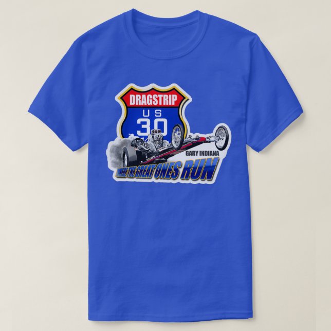 T-shirt US 30 Dragstrip (Design devant)