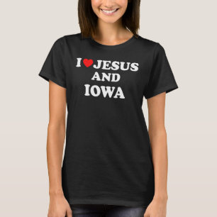 T-shirt Usa Carte Fier Christian I Love Jesus And Iowa 1