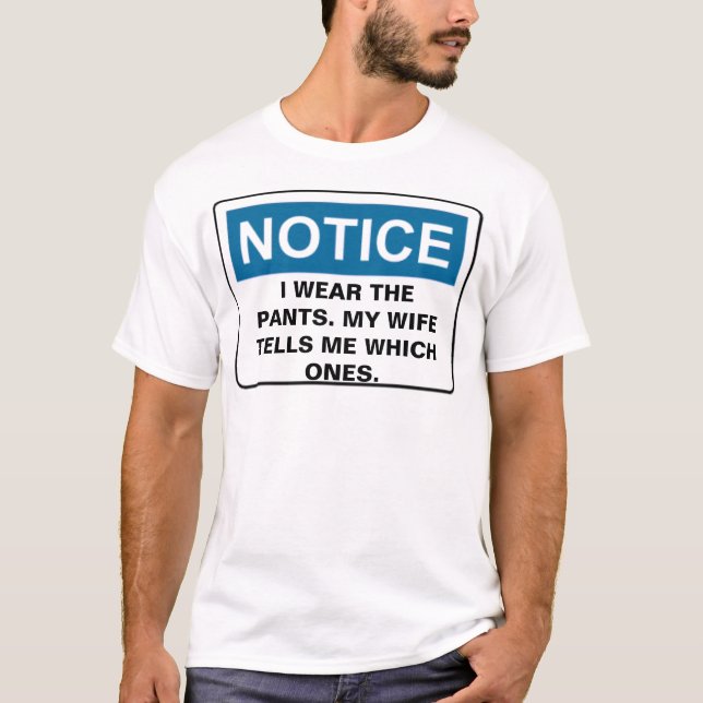 T-SHIRT USAGE DE L'AVIS I LE PANTALON. MON ÉPOUSE DIT… (Devant)