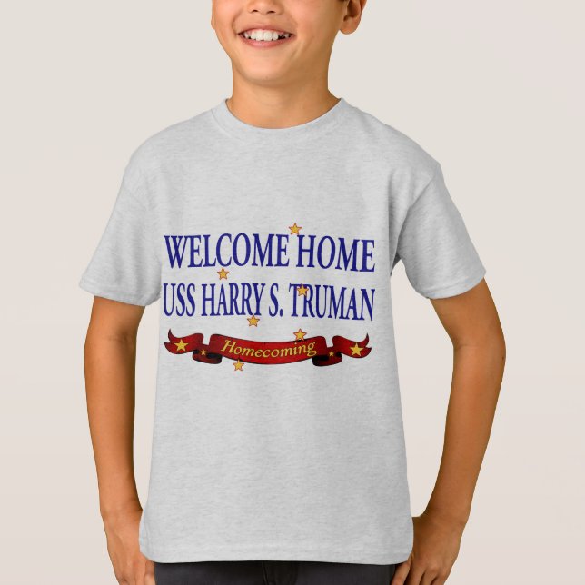 T-shirt USS à la maison bienvenu Harry S. Truman (Devant)