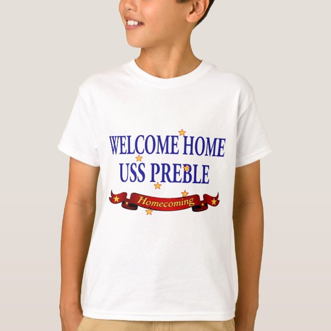 T-shirt USS à la maison bienvenu Preble (Devant)