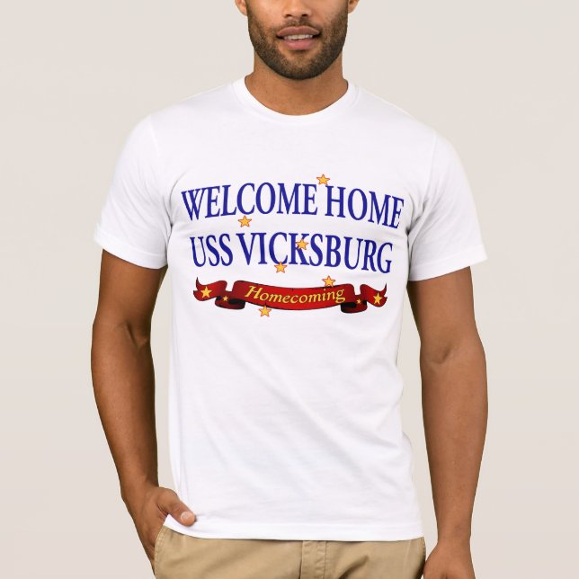 T-shirt USS Vicksburg à la maison bienvenu (Devant)