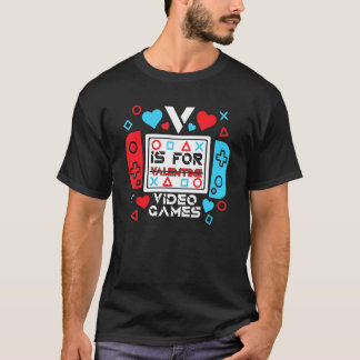 T-shirt V Est Pour Jeux Vidéo Gamer Contrôleur Valent