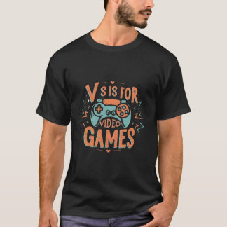 T-shirt V Est Pour Jeux Vidéos Funny Valentines Joueur de 