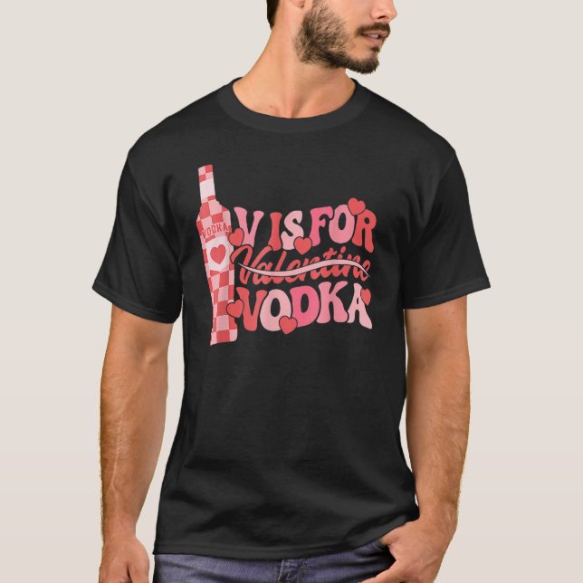 T-shirt V Est Pour Vodka Retro Funny Valentines Day Femmes (Devant)