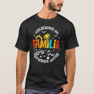T-shirt Vacaciones En Familia 2022 Espagnol Summer Disfrut
