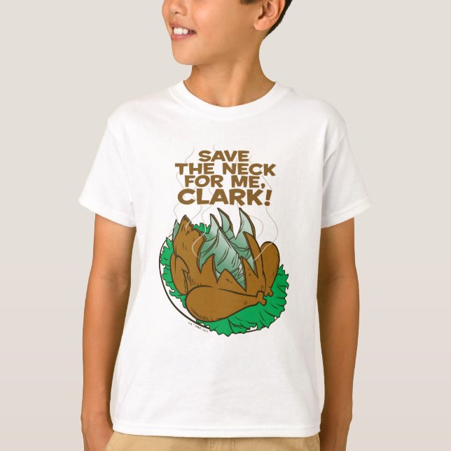 T-shirt Vacances de Noël | Sauvez le cou pour moi, Clark ! (Devant)