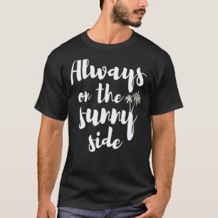 T-shirt Vacances d'été Citations du jour ensoleillé Toujou