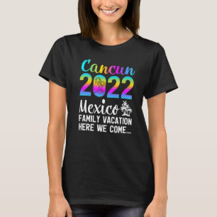 T-shirt Vacances en famille 2022 Mexique Plage Cancun
