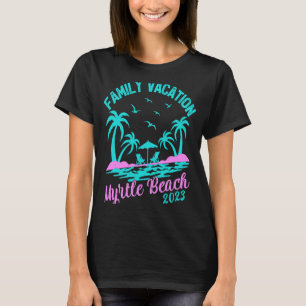 T-shirt Vacances en famille 2023 South Carolina Myrtle Bea