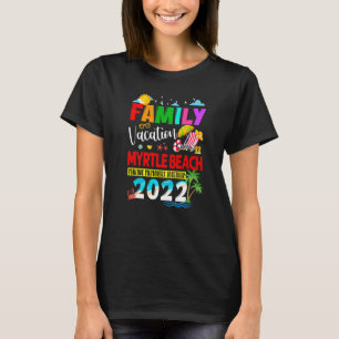 T-shirt Vacances en famille à Myrtle Beach Créer des souve