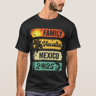 T-shirt Vacances en Famille au Mexique 2025 Tenues de Grou