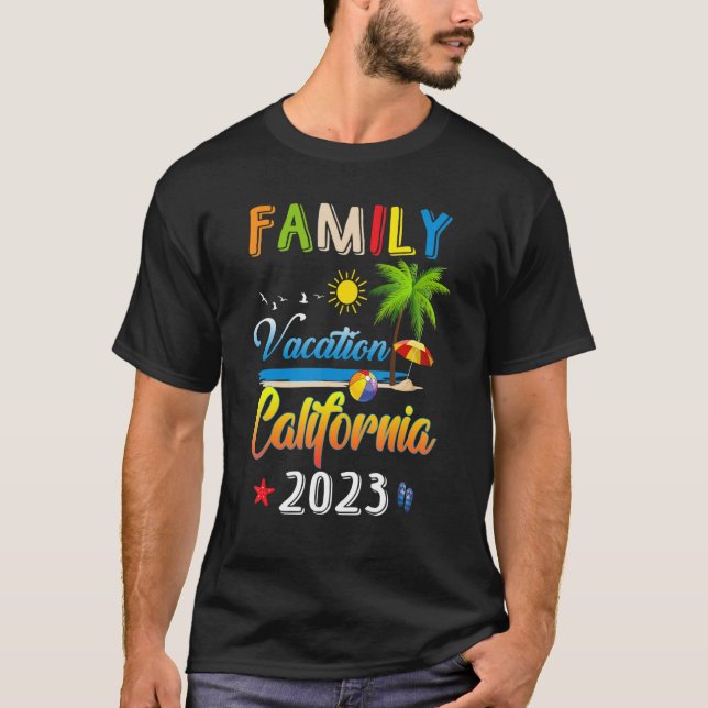 T-shirt Vacances en famille Californie Faire des souvenirs (Devant)