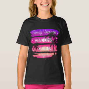 T-shirt Vacances en famille Faire des souvenirs ensemble 2