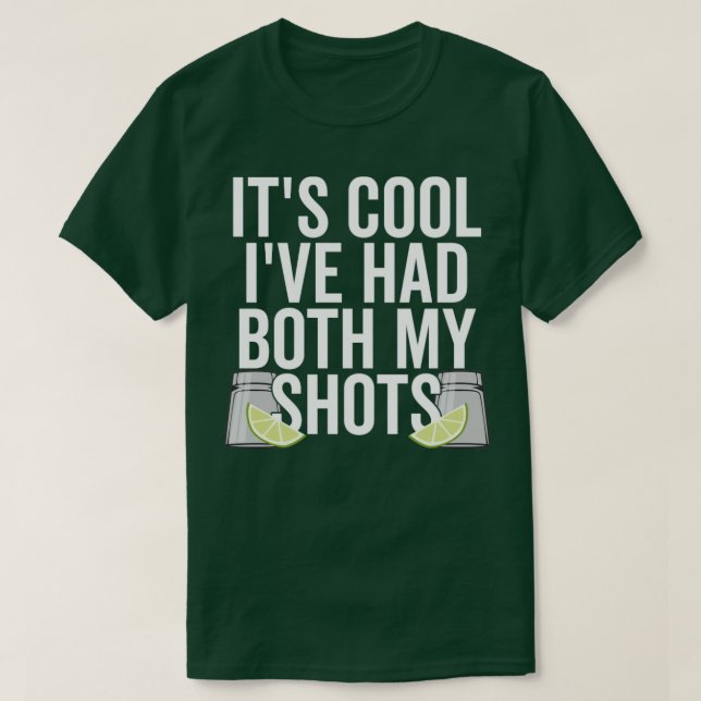 T-shirt Vacances Vaccinées Son Cool Ive Avait Les Deux Mes (Design devant)