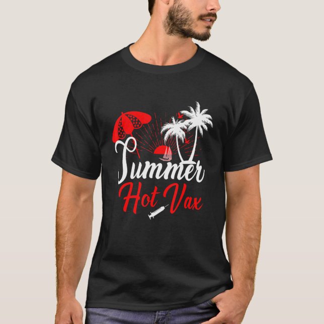 T-shirt Vaccin D'Été De La Vax Chaude Pour Les Américains  (Devant)