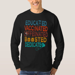 T-shirt Vaccin Entièrement Vacciné Et Stimulé Drôle Éduqué