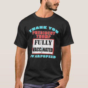 T-shirt Vaccin Pro Vaccine Pro Trump Merci Trump W