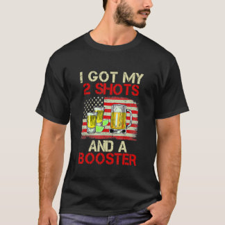 T-shirt Vaccination Drôle J'Ai Mes Deux Tirs Et Un Booster