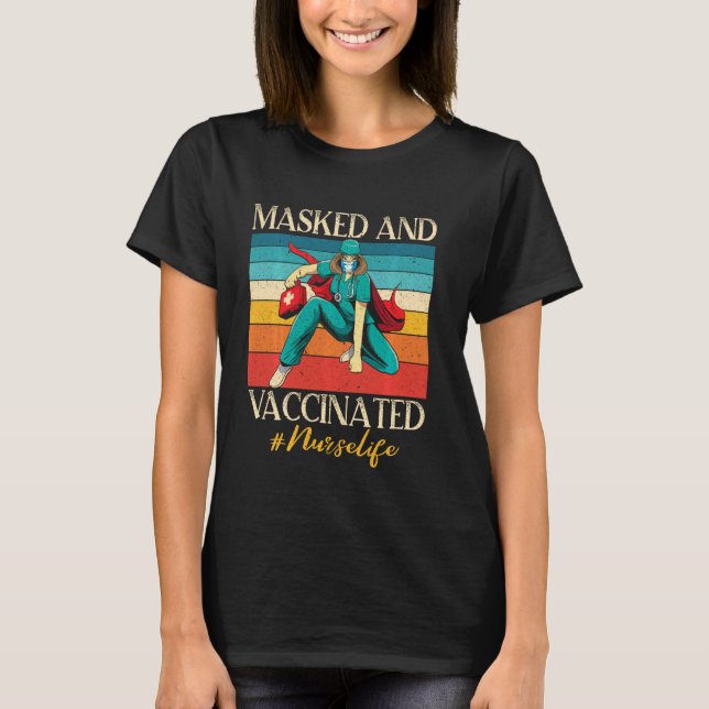 T-shirt Vaccination Masquée Et Vaccinée Pro Nurs Médicales (Devant)