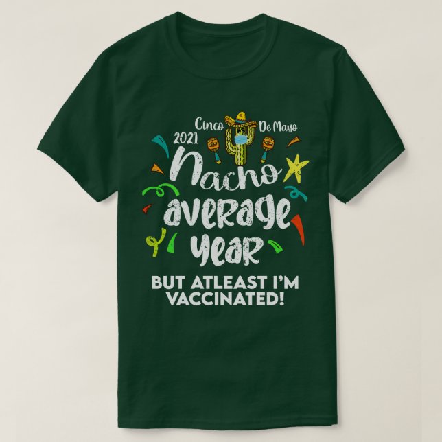 T-shirt Vacciné contre le Cinco De Mayo (Design devant)
