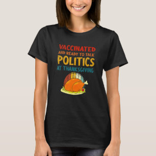 T-shirt Vacciné Et Prêt À Parler Politique À Thanksgiv