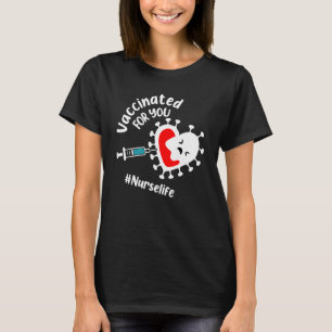 T-shirt Vacciné Pour Vous Infirmière Vie Heureuse Infirmiè