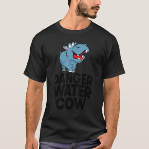T-shirt Vache à eau dangereuse Femmes Hippopotame Fête