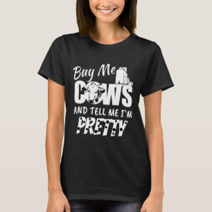T-shirt Vache Animal de ferme Achetez-moi des vaches Vach