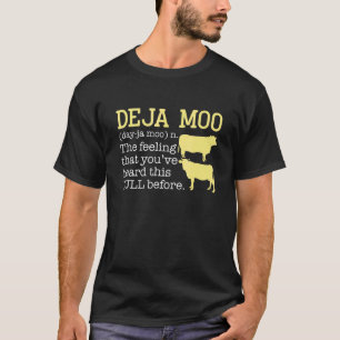 T-shirt Vache Deja Moo