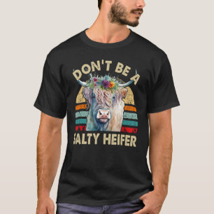 T-shirt Vache des Highlands N'Ayez Pas l'Air Salé Génisse