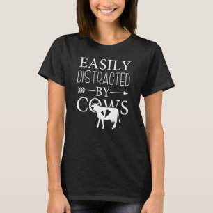 T-shirt Vache drôle facilement distrait par les vaches lai