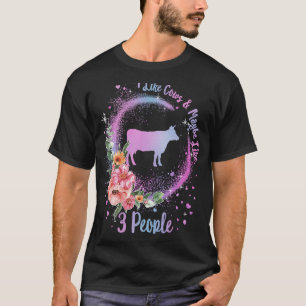 T-shirt Vache J'aime les vaches et peut-être 3 personnes A