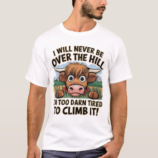 T-shirt Vache Messy ne jamais être au-dessus de la colline