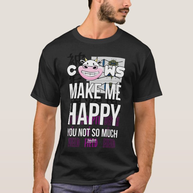 T-shirt Vaches Drôle Me Rendre Heureux Vous Pas Tant D'Hom (Devant)