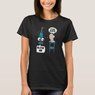 T-shirt Vacuum Fan Pun Sarcasme Humour Sarcastique Joke Ga