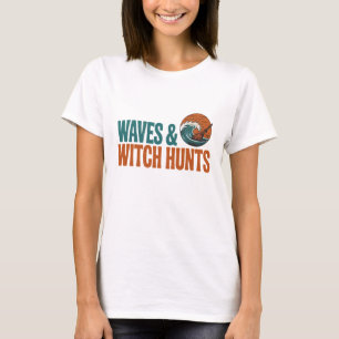 T-shirt Vagues et Chasses aux Sorcières Fantastique Littér