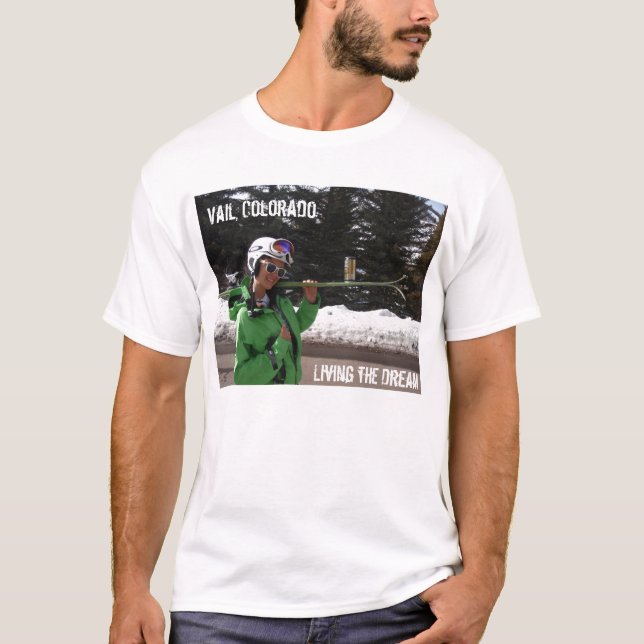 T-shirt Vail vivant le rêve (Devant)