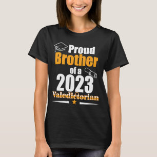 T-shirt Valedictorian Classe 2023 Fier Frère Famille Grad
