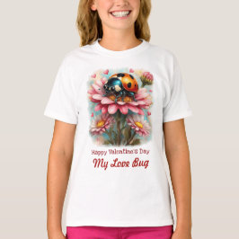 T-shirt  Valentine Love Bug on Blossoms Rose