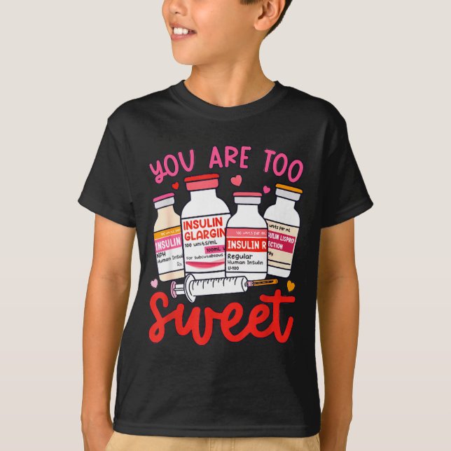 T-shirt Valentine Pharmacist Diabetic Nurse Insulin Diabet (Devant)