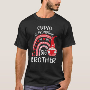 T-shirt valentines day cupid me promeut à big brothe