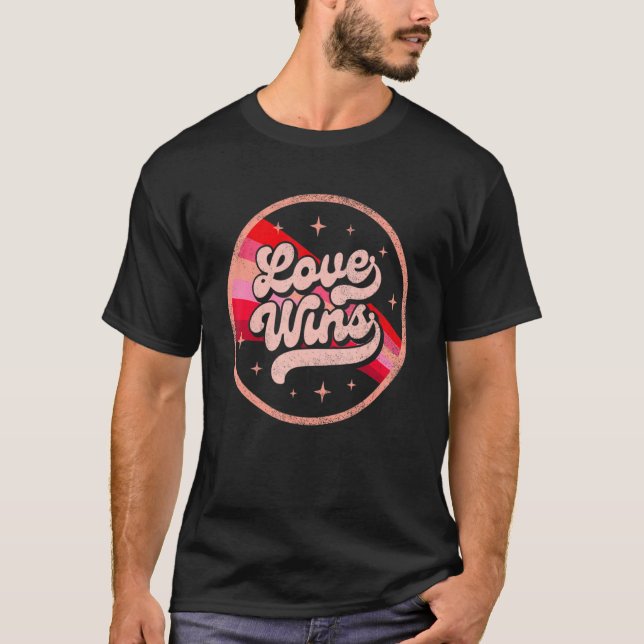 T-shirt Valentines Love Wins Pink Rainbow Lesbian Gay LGBT (Devant)