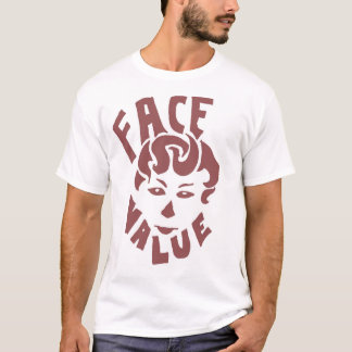 T-shirt Valeur faciale
