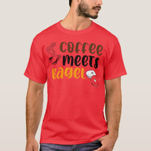 T-shirt Valeur nette de Coffee Meets Bagel cadeau