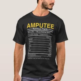 T-shirt Valeur nutritive des amputés - Preuve d'amputation