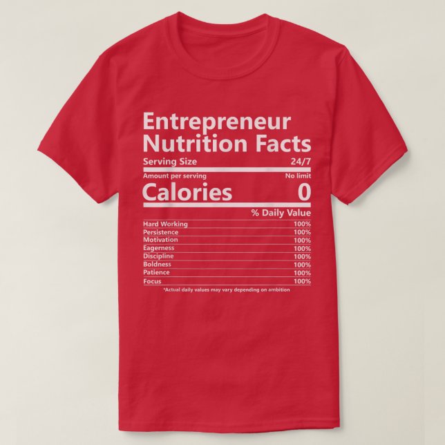 T-shirt Valeur nutritive Motivation du succès de l'entrepr (Design devant)