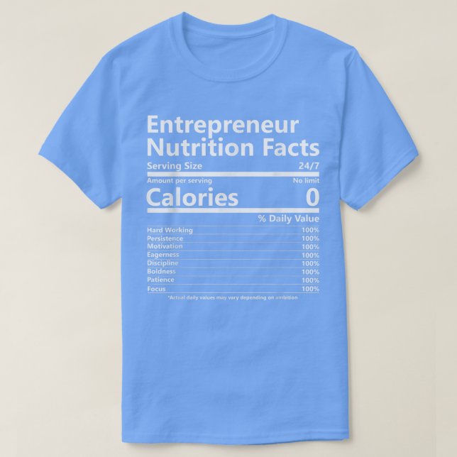 T-shirt Valeur nutritive Motivation du succès de l'entrepr (Design devant)